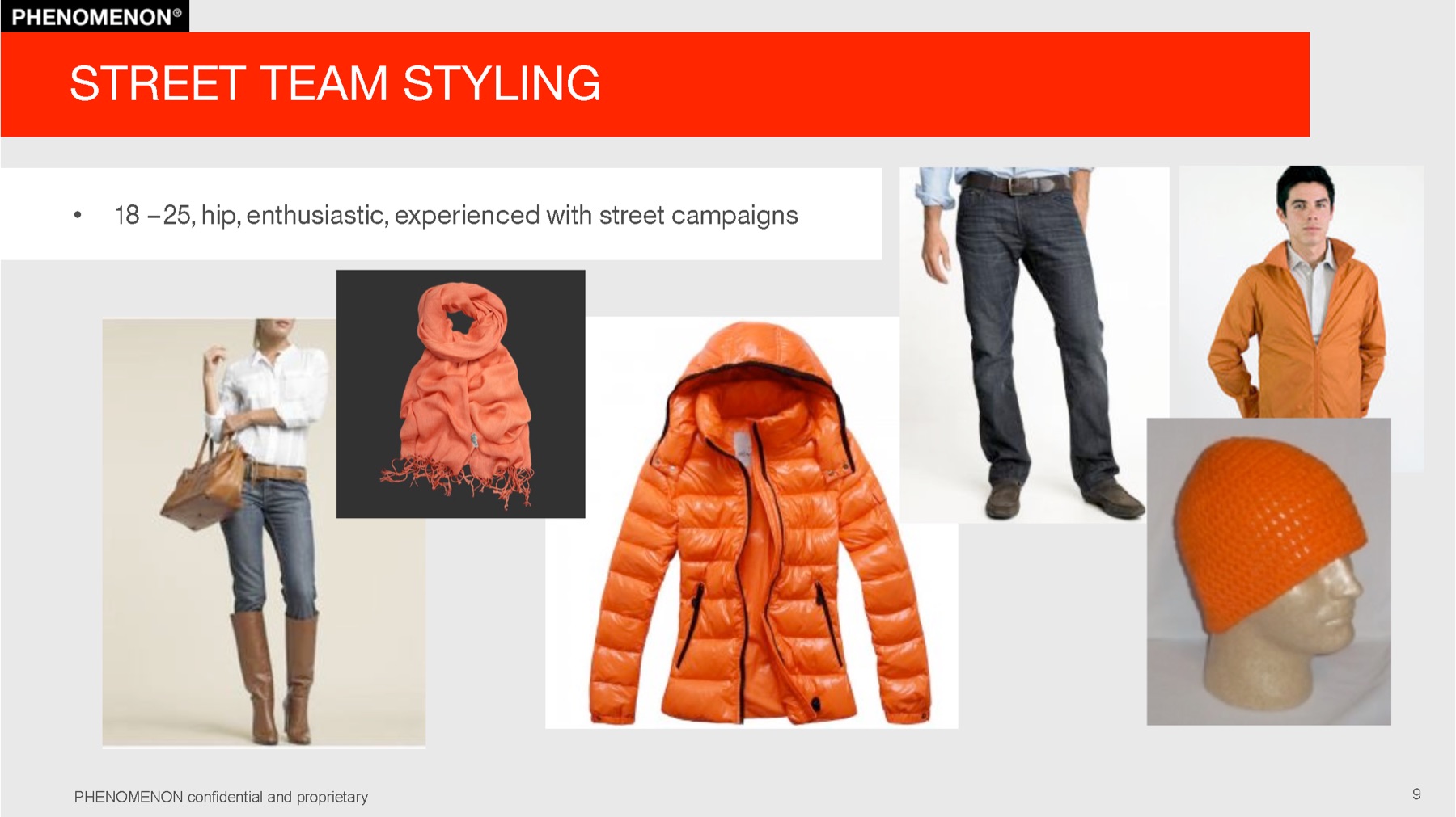 CB2 project plan slide 9: Street team styling: Brand Ambassadors in orange outerwear.
