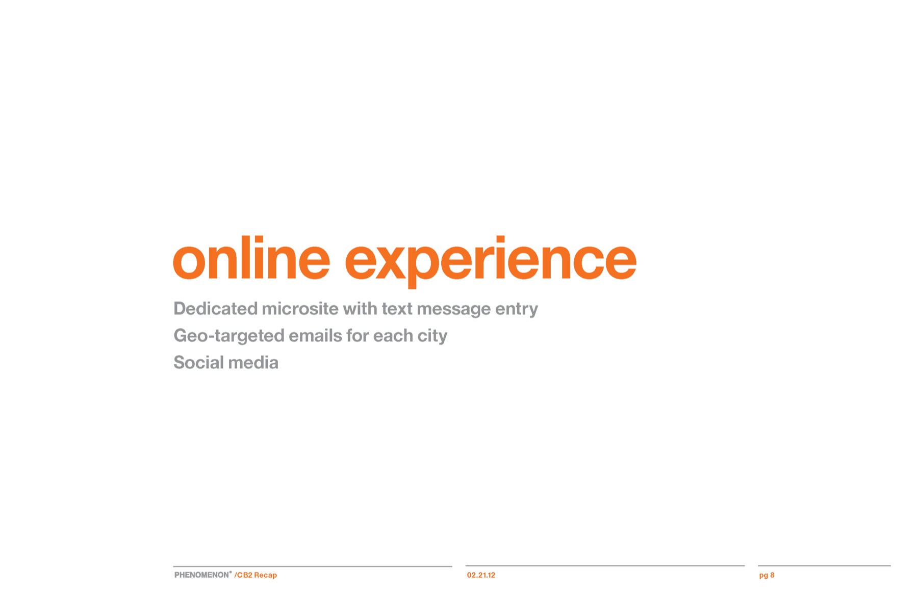 CB2 campaign results slide 6: Online experience: a dedicated microsite.